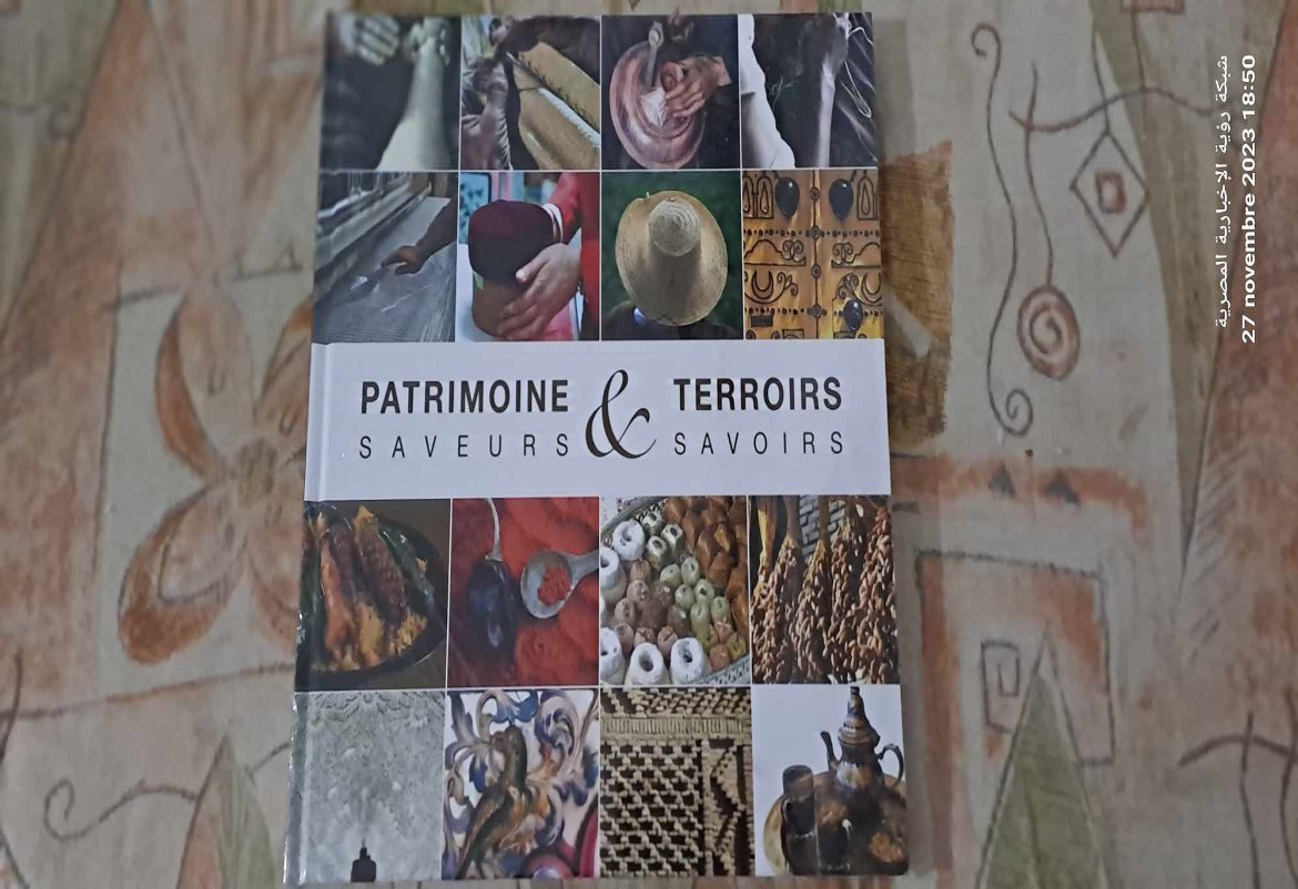  كتاب « Patrimoine et Terroirs : Saveurs et Savoirs » " تراث  الجهات...مذاقات ومعارف" 